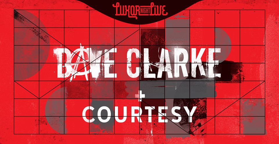 Dave Clarke + Courtesy | Luxor Live